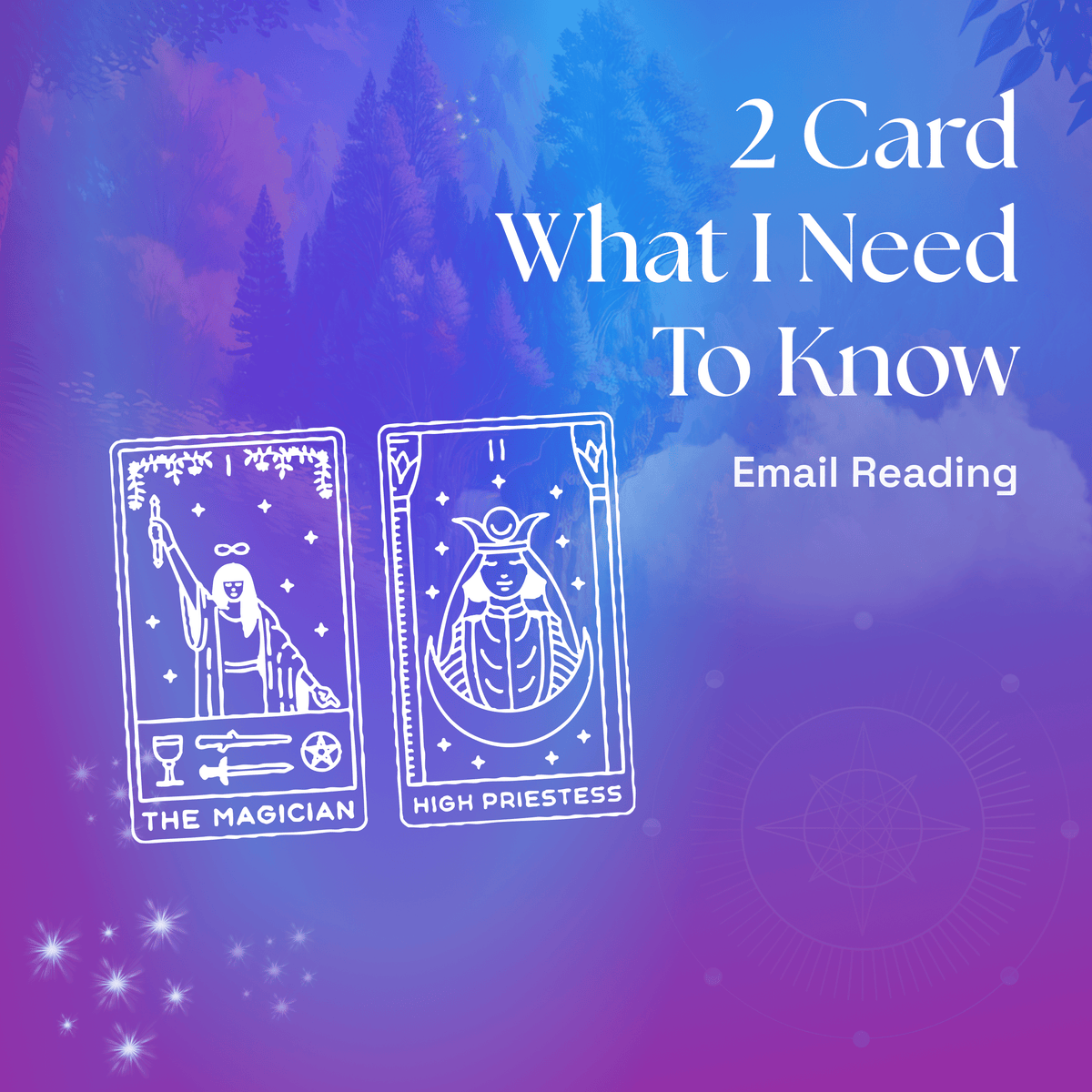 2 Card What I Need To Know Reading
