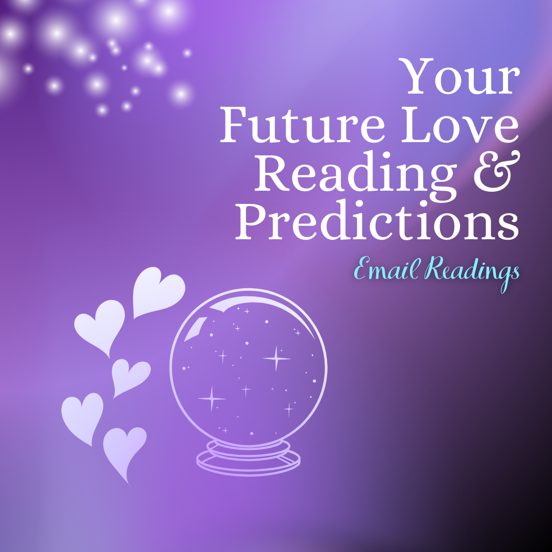 Your Future Love Reading & Predictions